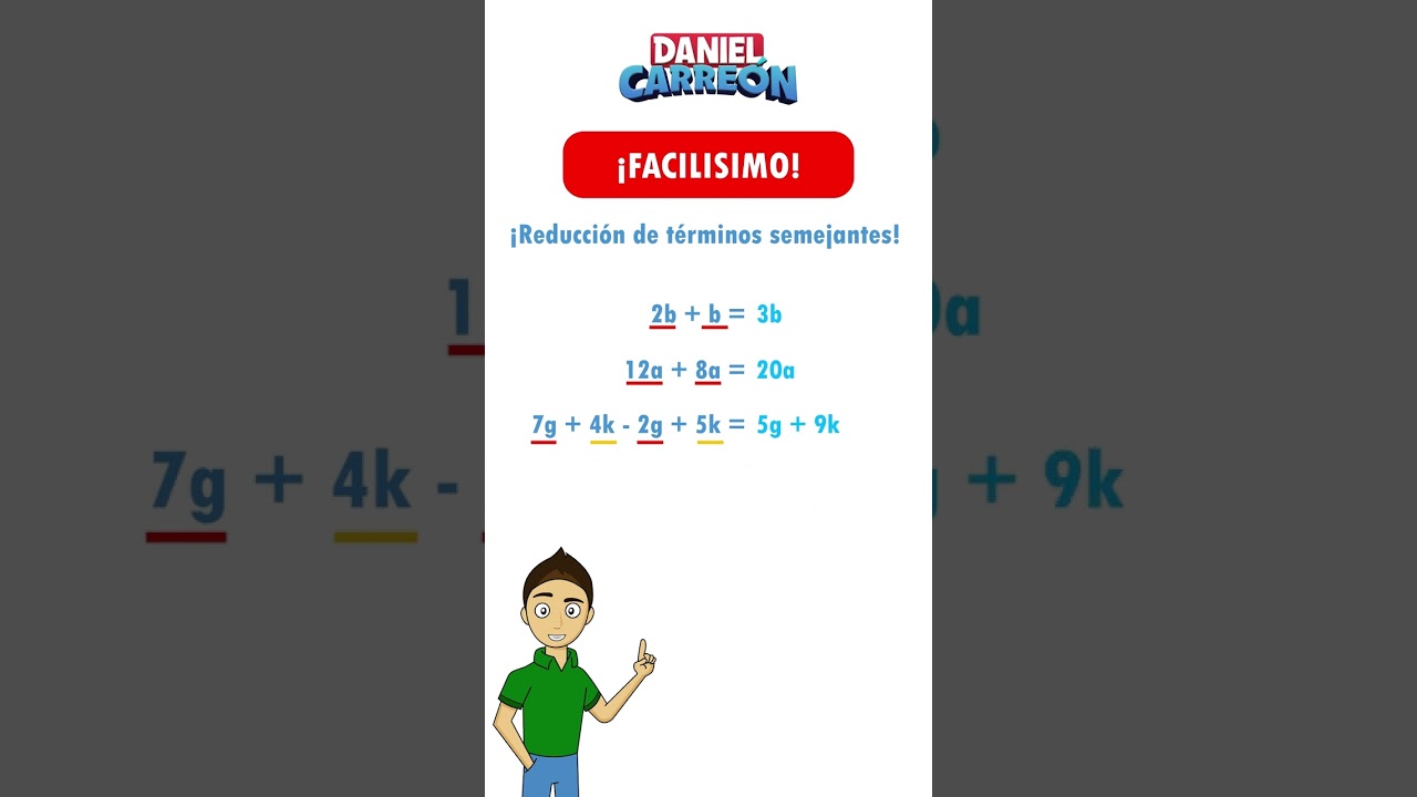 &iexcl;Reducci&oacute;n de t&eacute;rminos semejantes!