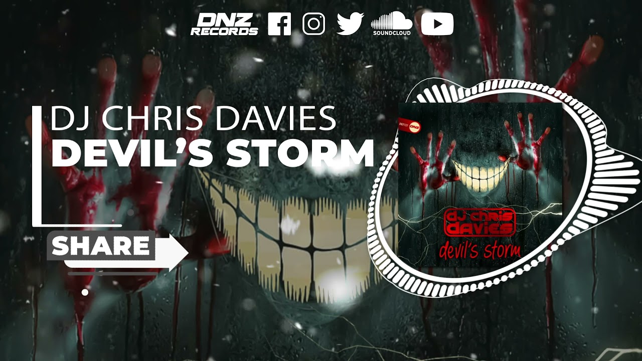DNZF1121 // DJ CHRIS DAVIES - DEVIL'S STORM (Official Video DNZ RECORDS)