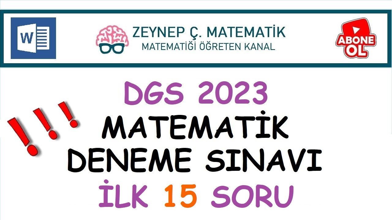 DGS 2023 HAZIRLIK - SON 3 YILIN SORULARININ BENZERLERİNDEN MATEMATİK DENEME SINAVI (1.-15. SORULAR)