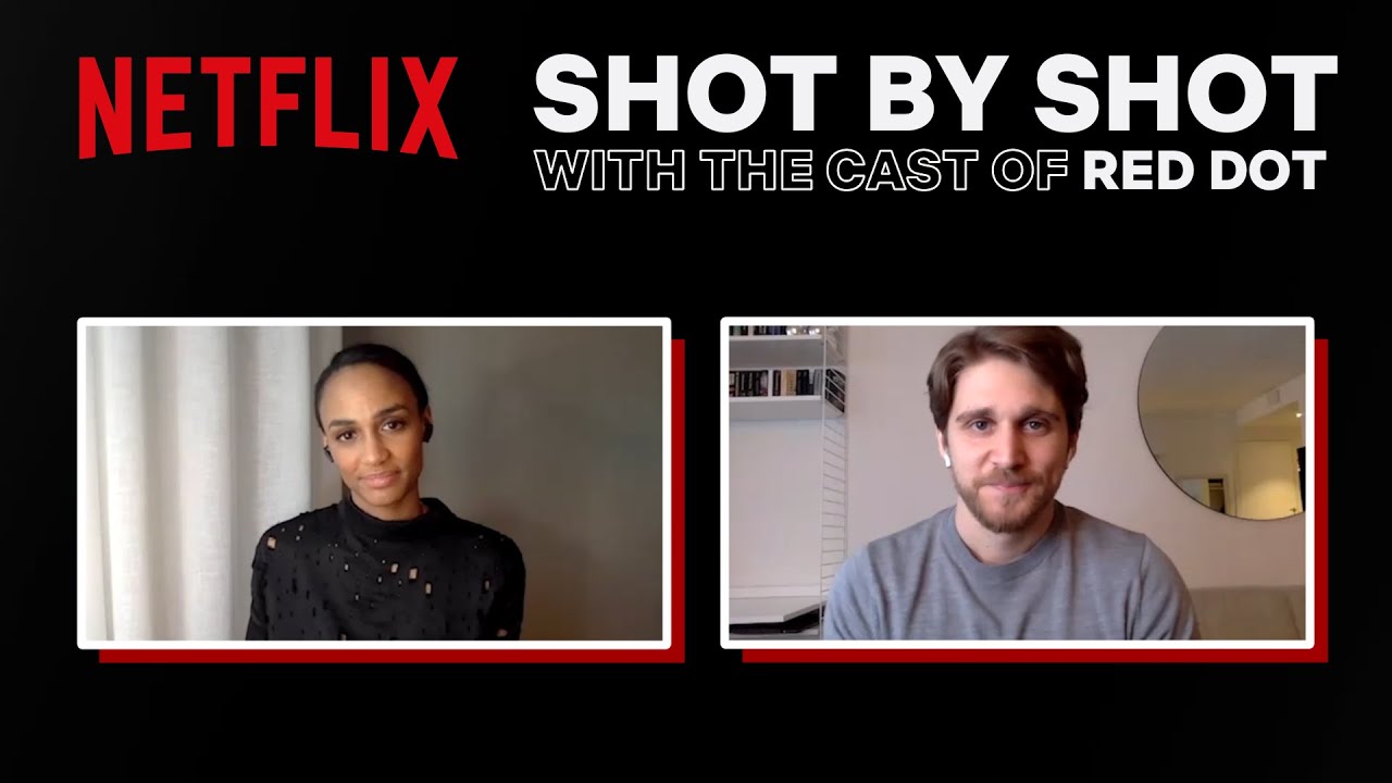 Shot by Shot with Red Dot's Nanna Blondell and Anastasios Soulis | Netflix