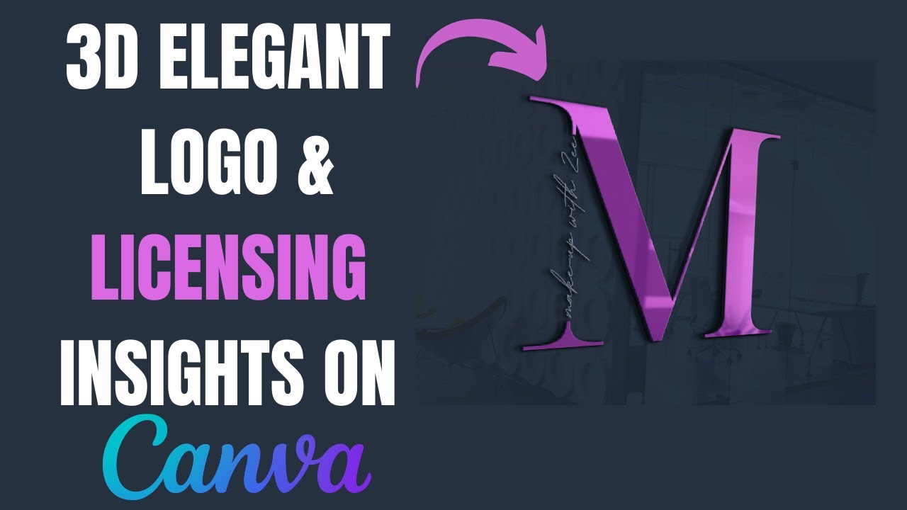 3D Elegant Logo Design & Licensing Insights on CANVA