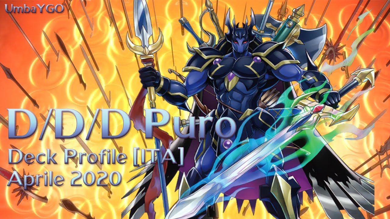 D/D/D Puro - Deck Profile [ITA] Aprile 2020