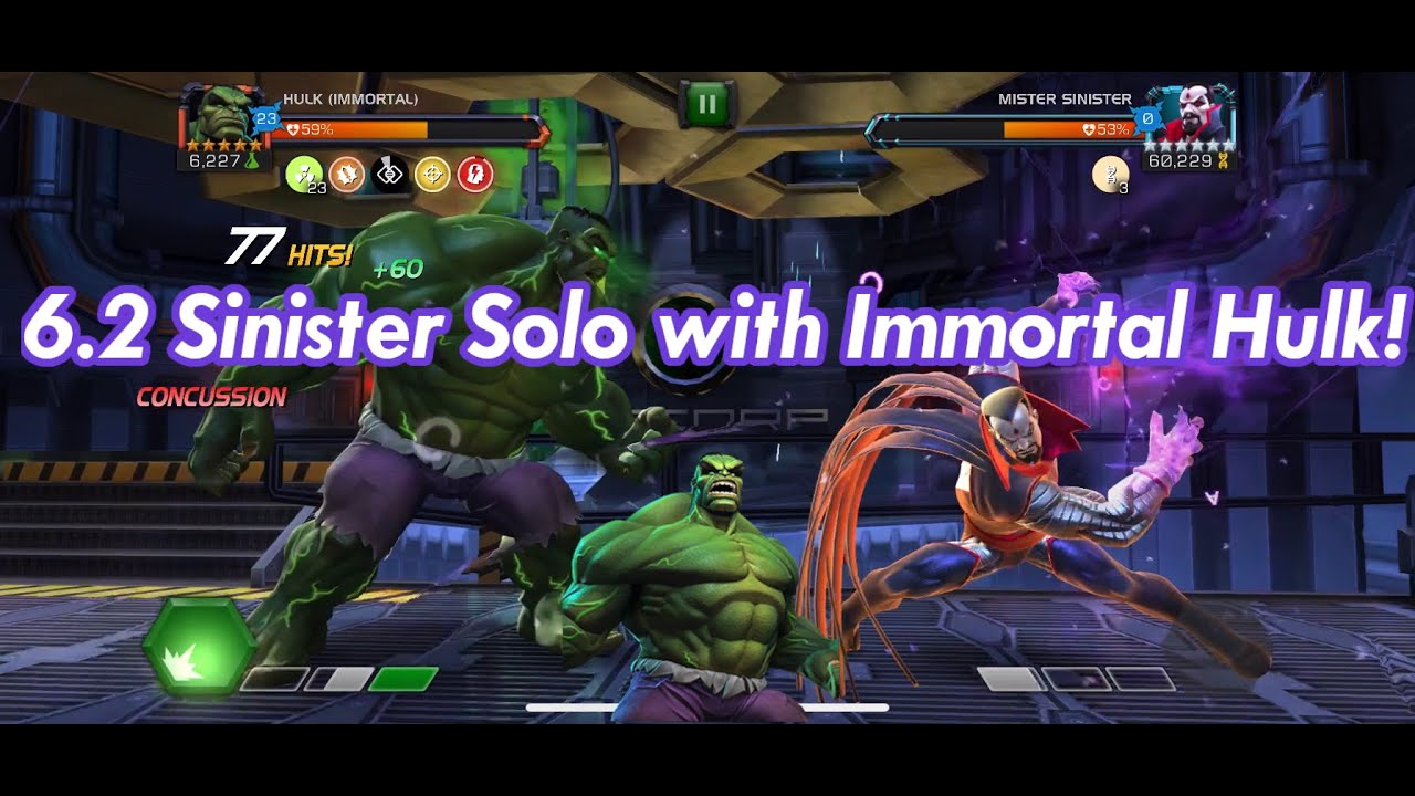 6.2 Mister Sinister Solo with Rank 3 5 Star Immortal Hulk!