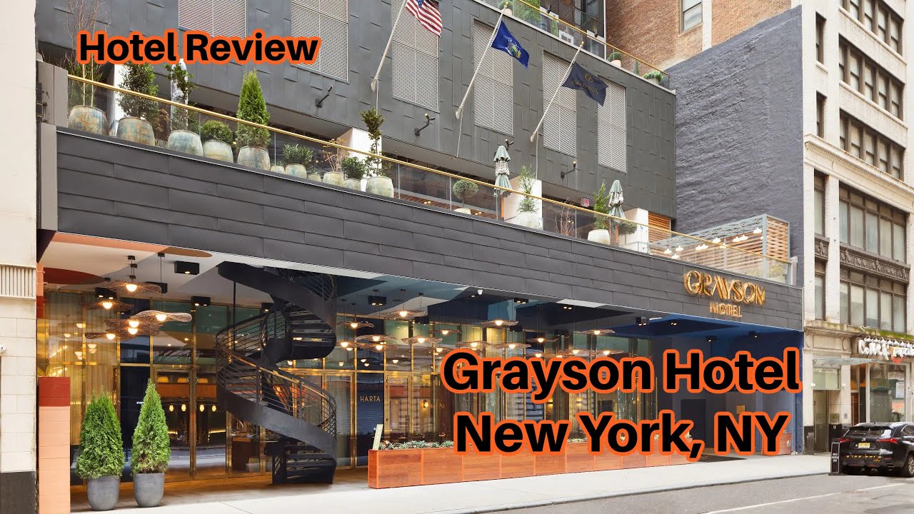 Hotel Review: Grayson Hotel. March 28-29 2023