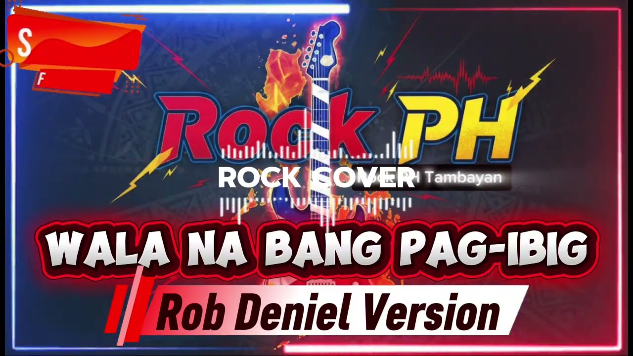 Wala Na Bang Pag-ibig - Rob Deniel Version 🎸🔥🎵| @RockPH-l4r @trabmusic93 