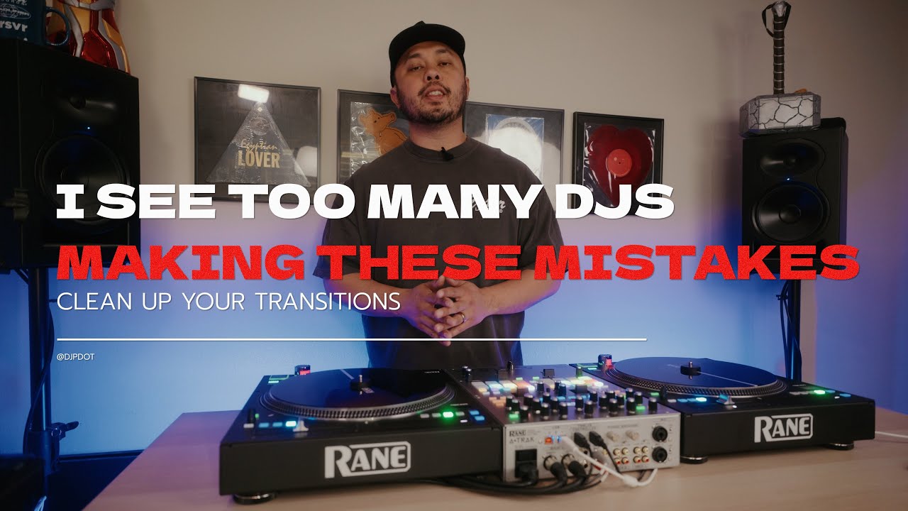 DJ! Fix These Transitions Mistakes NOW!!!