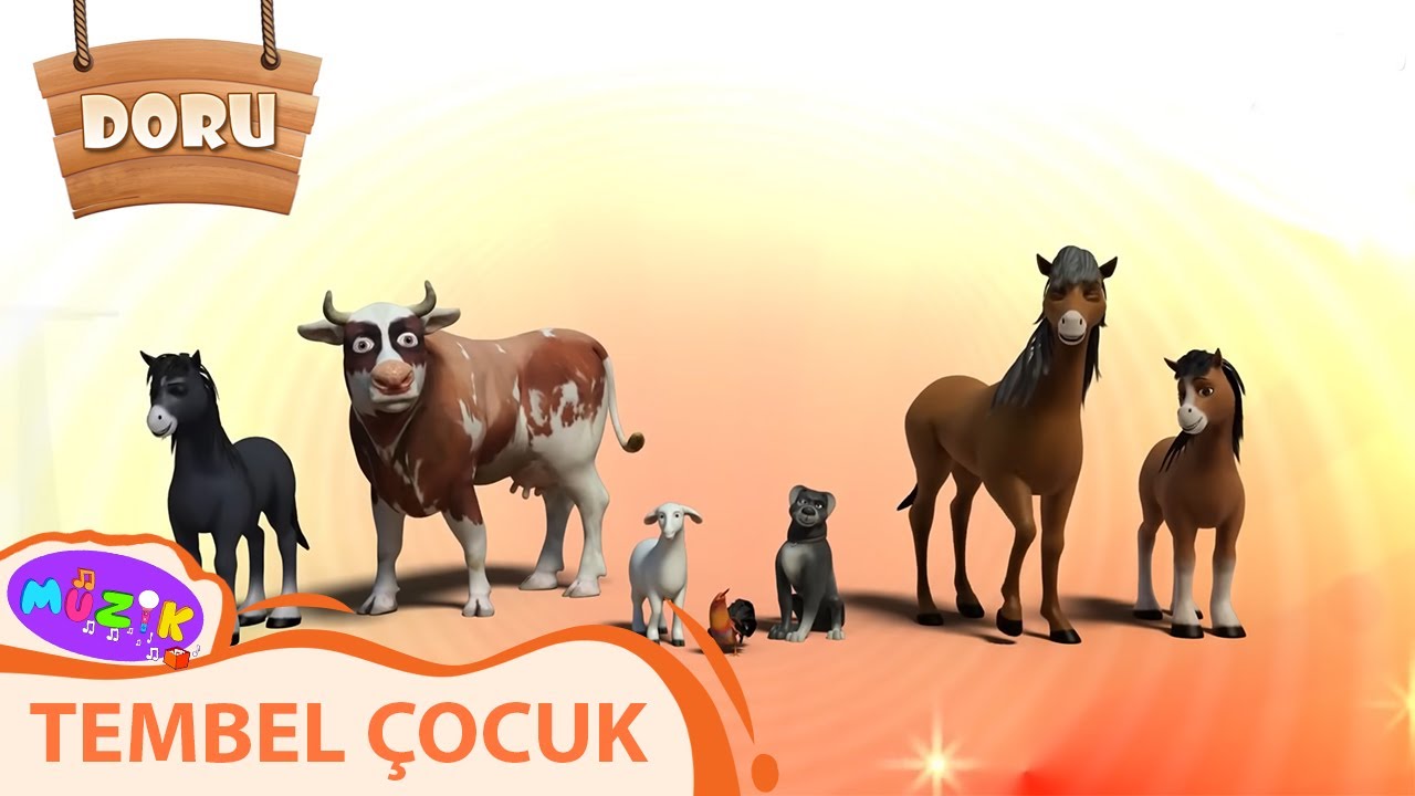 Tembel &Ccedil;ocuk | Doru &Ccedil;ocuk Şarkıları