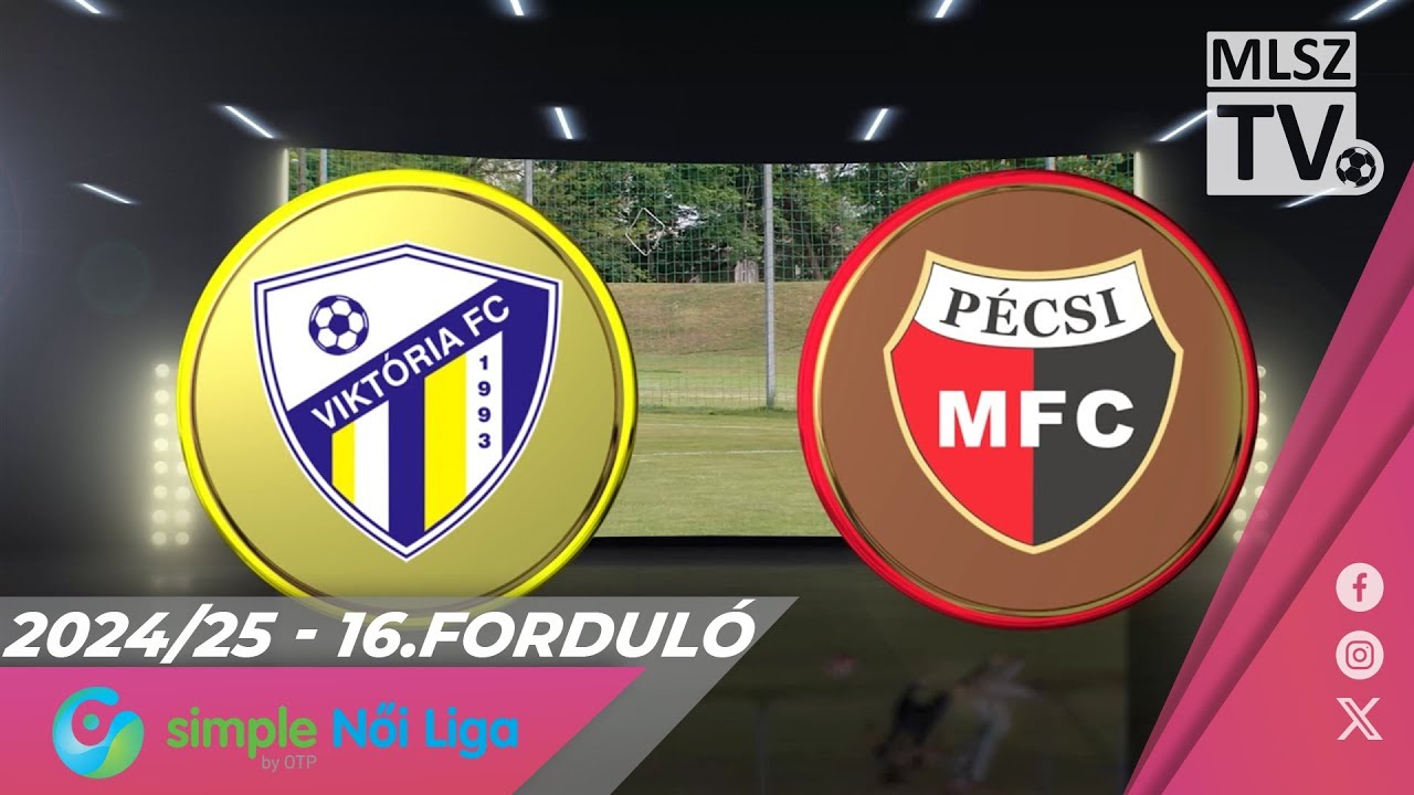 Viktória FC - PMFC | 0-2 | Simple Női Liga | 16. forduló | MLSZTV
