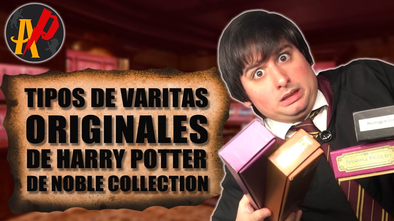 Tipos de Varitas Originales de Harry Potter de Noble Collection | ArgenPotter