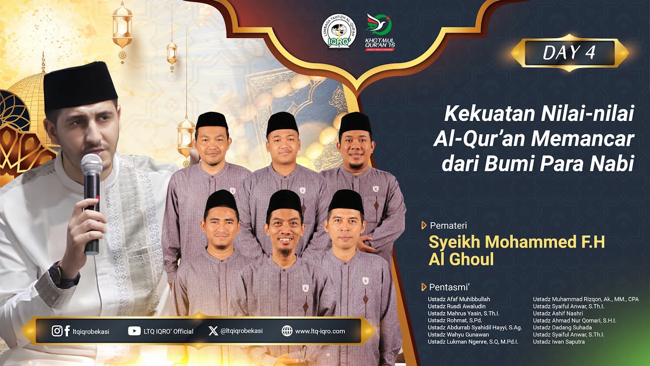 [HARI #4] KHOTMUL QUR'AN KE-16 BERSAMA Syeikh Mohammed F. H. Al Ghoul | 22 FEBRUARI 2025