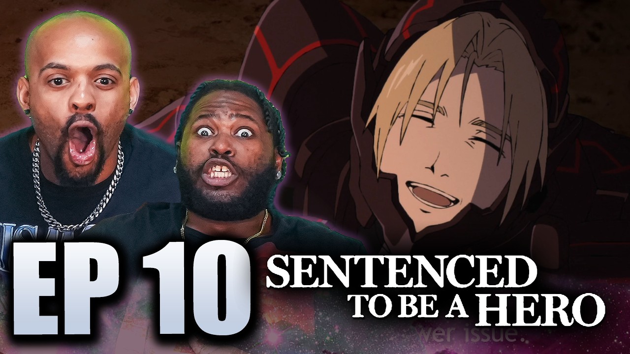 We Are SCARED of Him l Sentenced to Be a Hero Episode 10 Reaction