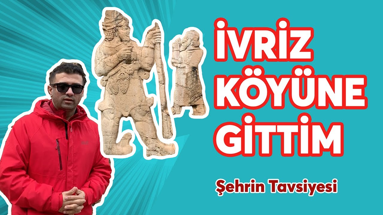 İVRİZ KAYA ANITI NEREDE? NASIL GİDİLİR?