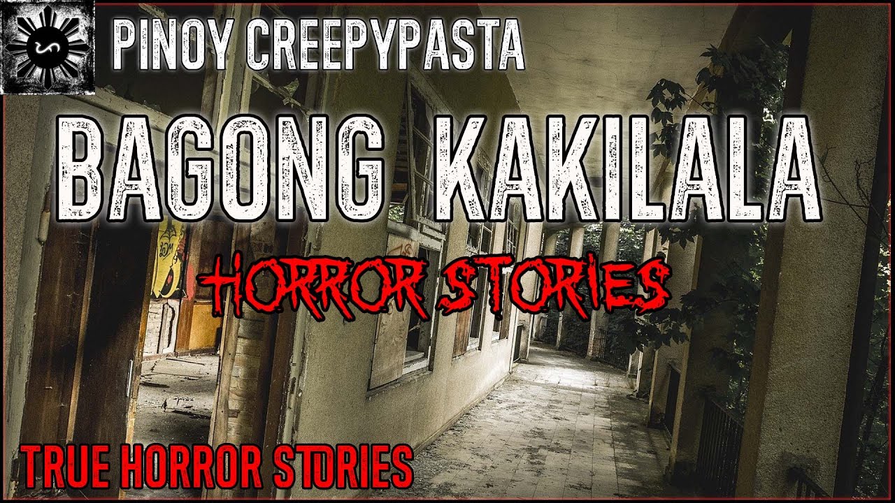 Bagong Kakilala Horror | Tagalog Stories | Pinoy Creepypasta