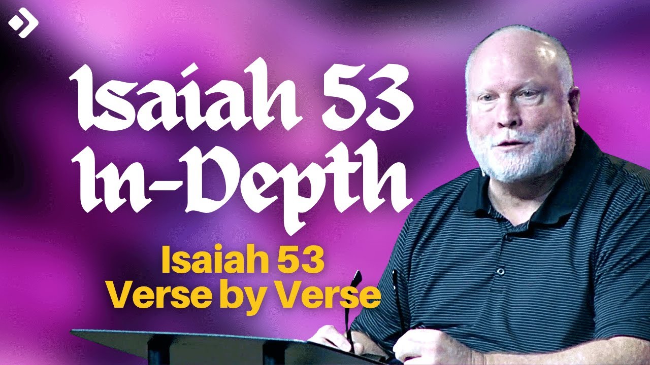 Decoding Isaiah 53: In-Depth Verse by Verse Analysis 1 | Pastor Allen Nolan Full Sermon