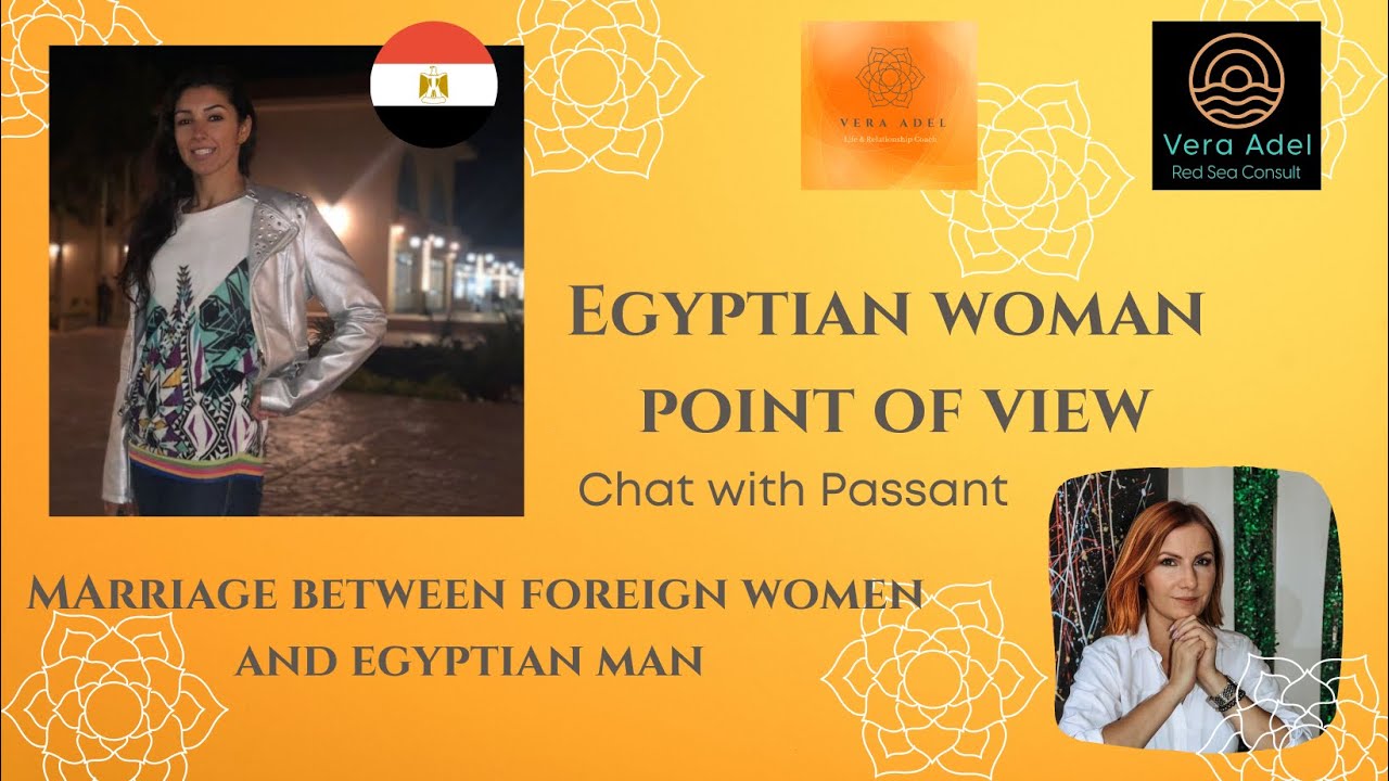 Egyptian woman point of view / Foreign women married to Arab man
