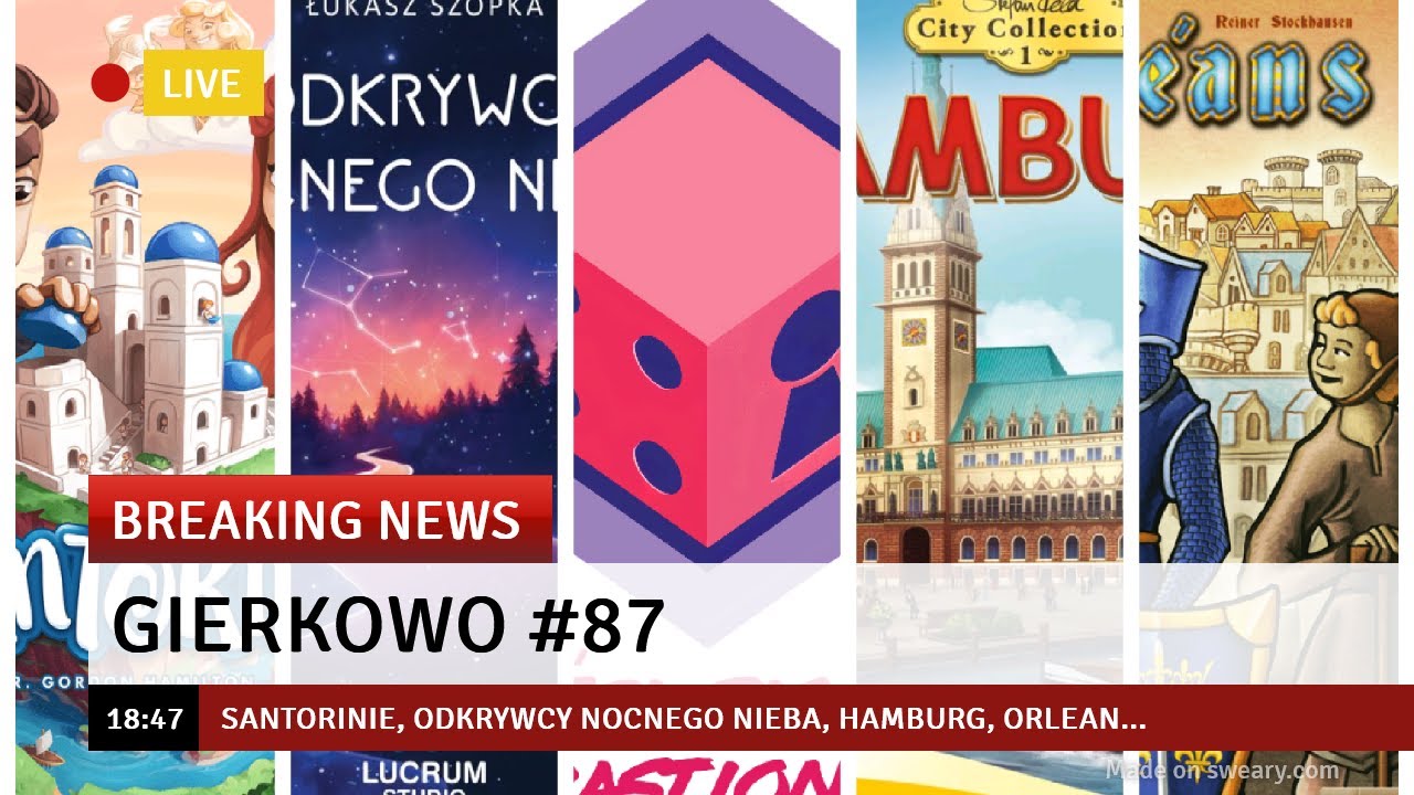 Gierkowo #87 - Santorini, Odkrywcy nocnego nieba, Hamburg, Orlean...