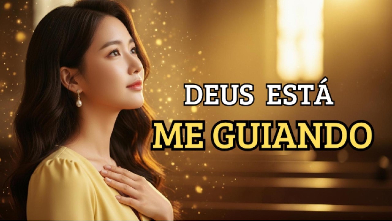 Deus Está Me Guiando | Louvor Gospel de Confiança e Esperança