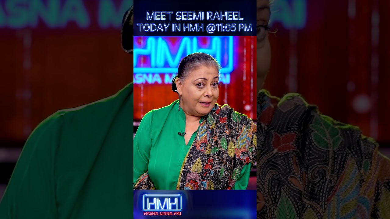 Watch Seemi Raheel (Pakistani Actress) in Hasna Mana Hai Today at 11:05 PM @geonews ​#shorts