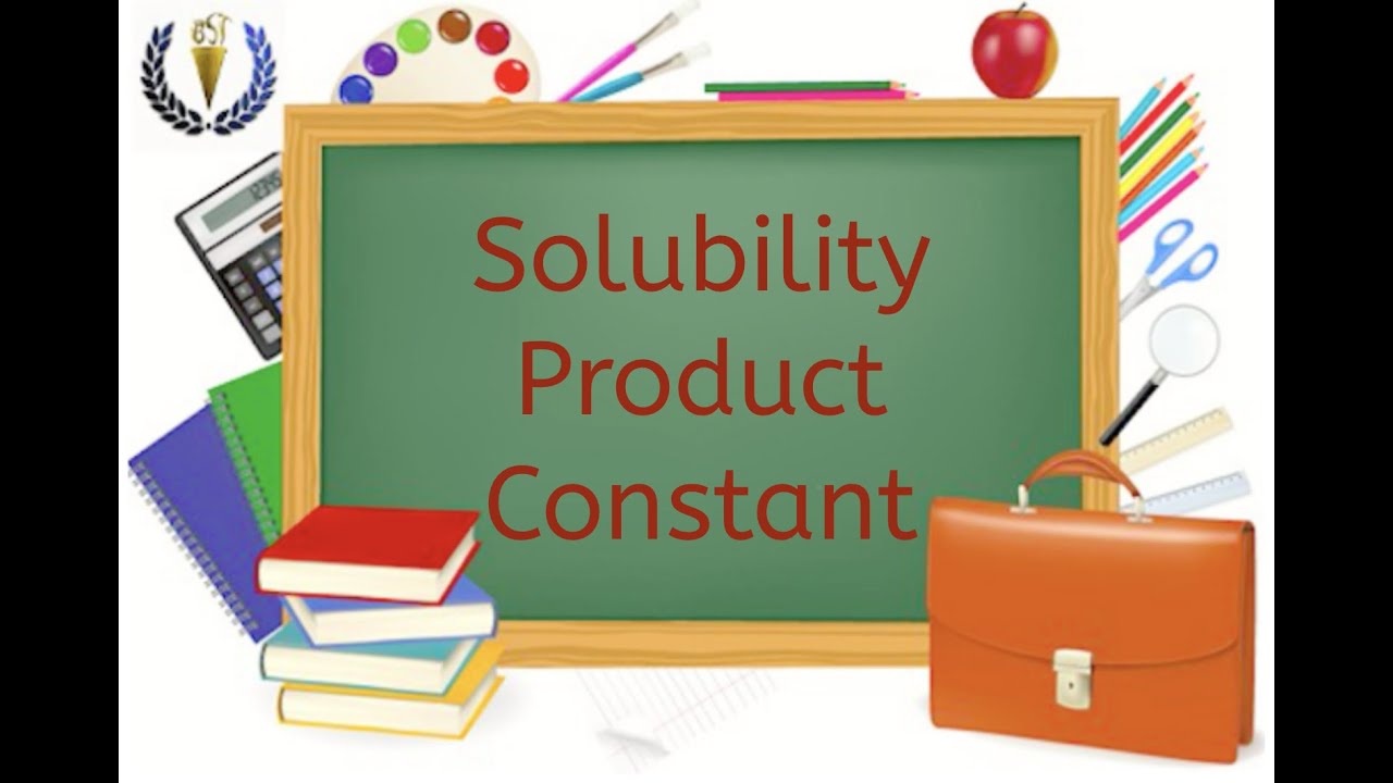 Solubility Product Constant (Chemistry)