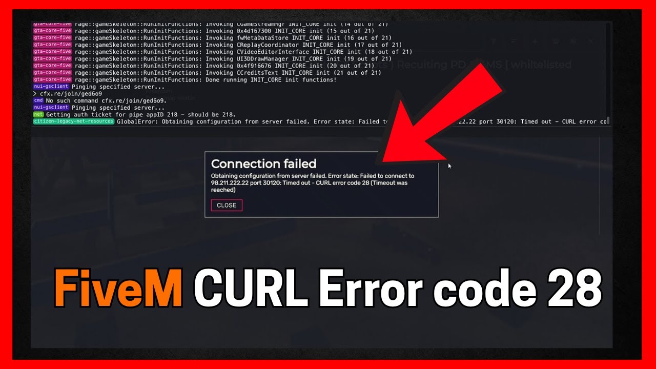 FiveM CURL Error Code 28 Failed to Connect to Server IP Port Number Timed Out (Quick fix)