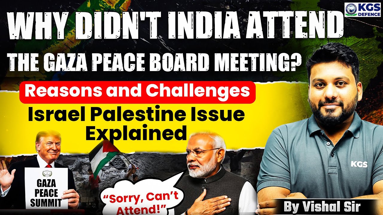 Why India OUT From Gaza Peace Board Meeting | Israel Palestine Issue Explained | By Vishal Sir