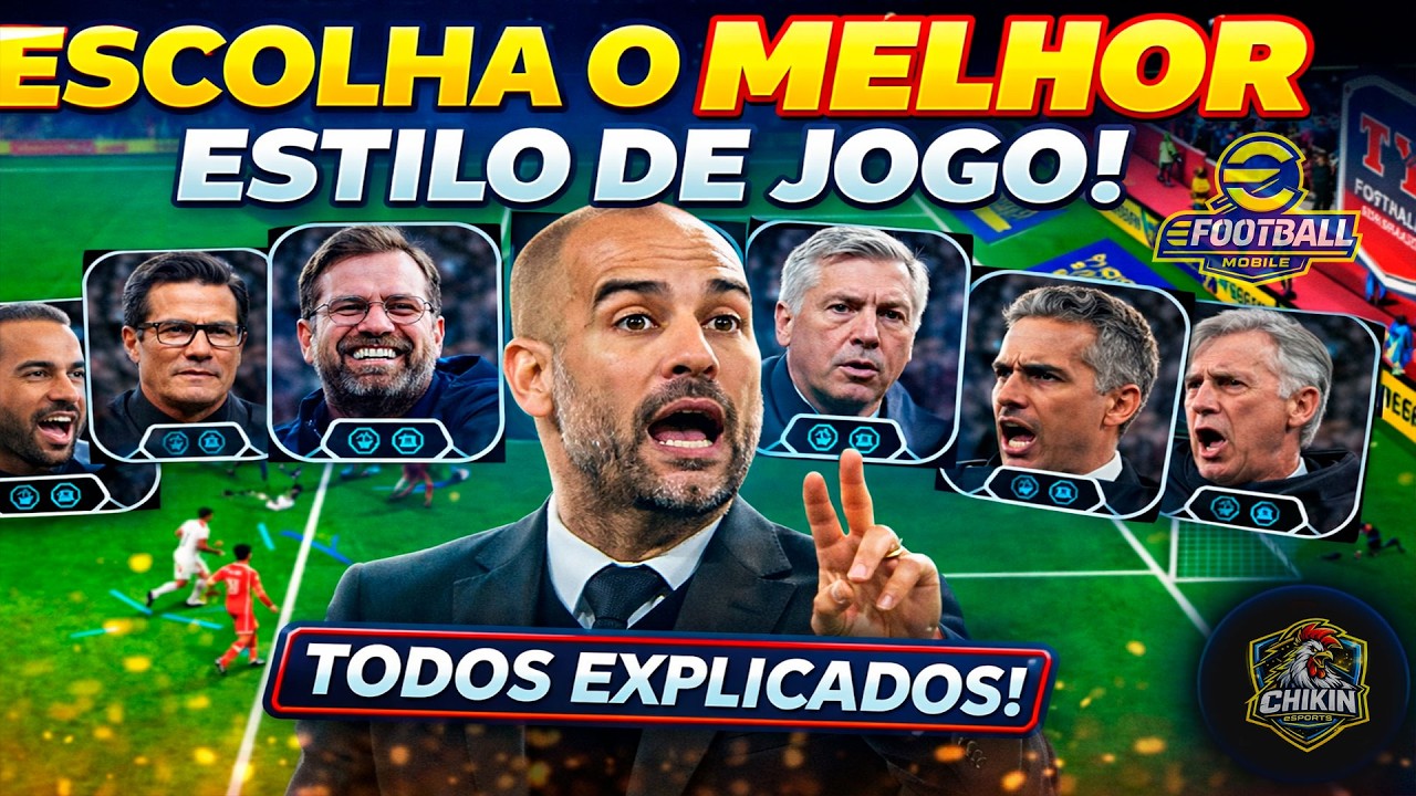 Pare de Perder no eFootball — Entenda todos os estilos de jogo e supere os adversários