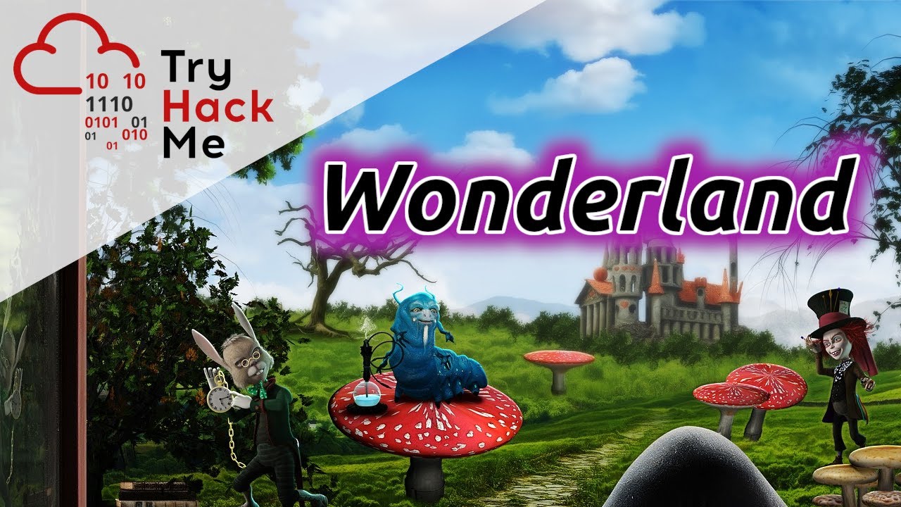 TryHackMe - Wonderland Walkthrough