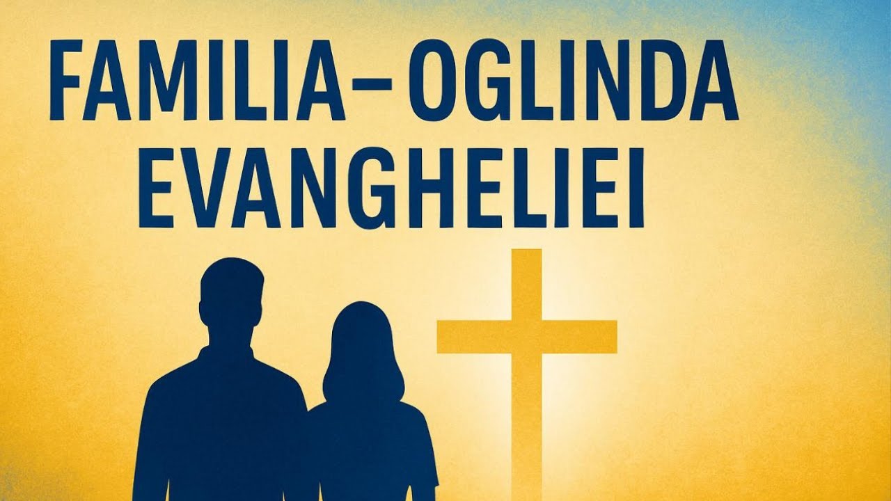 Familia- Oglinda Evangheliei [ Grace4all ]