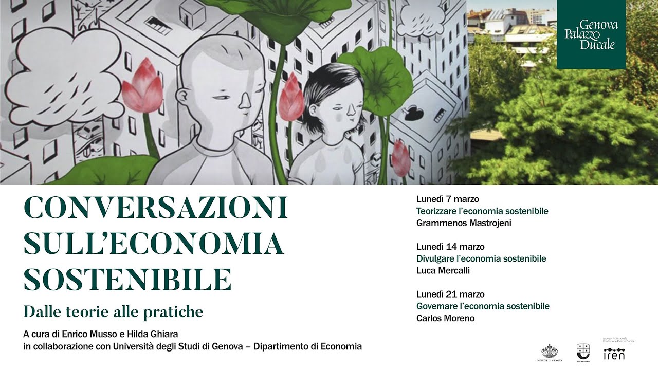 Grammenos Mastrojeni – L’economia integrale – sostenibile conviene