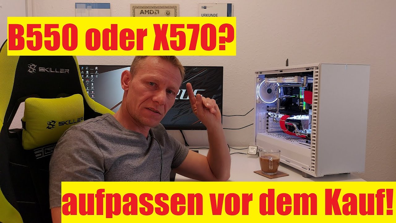 Achtung unbedingt vor dem Kauf beachten - Mainboards mit B550 oder X570 Chipsatz?