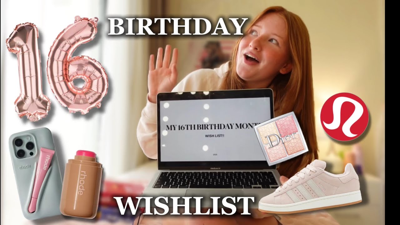 my sweet 16th birthday Wishlist!! *inspo, haul, gift ideas*