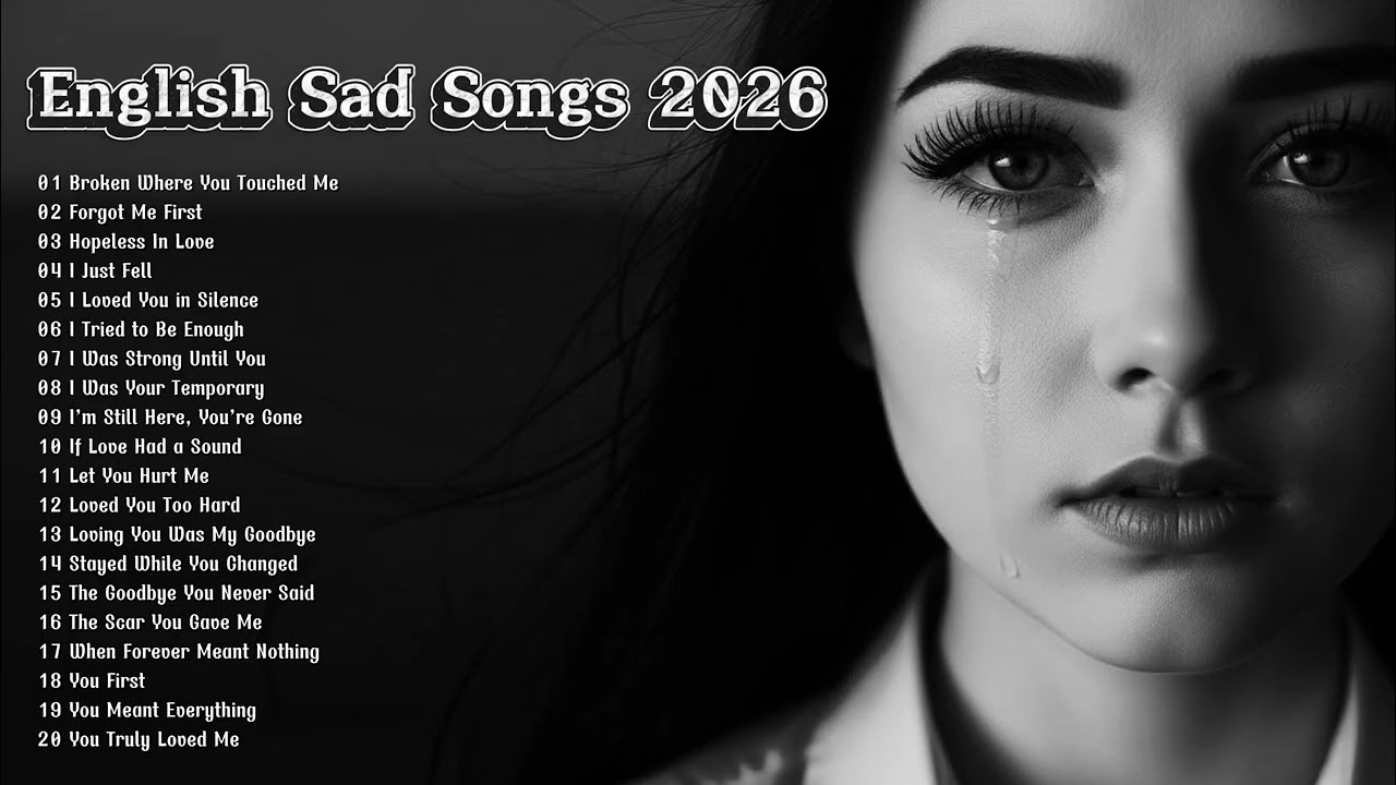 Good Vibes Songs Playlist🔥🎶Broken Heart Love Song 2026 Top latest TikTok Song - Hopeless In Love