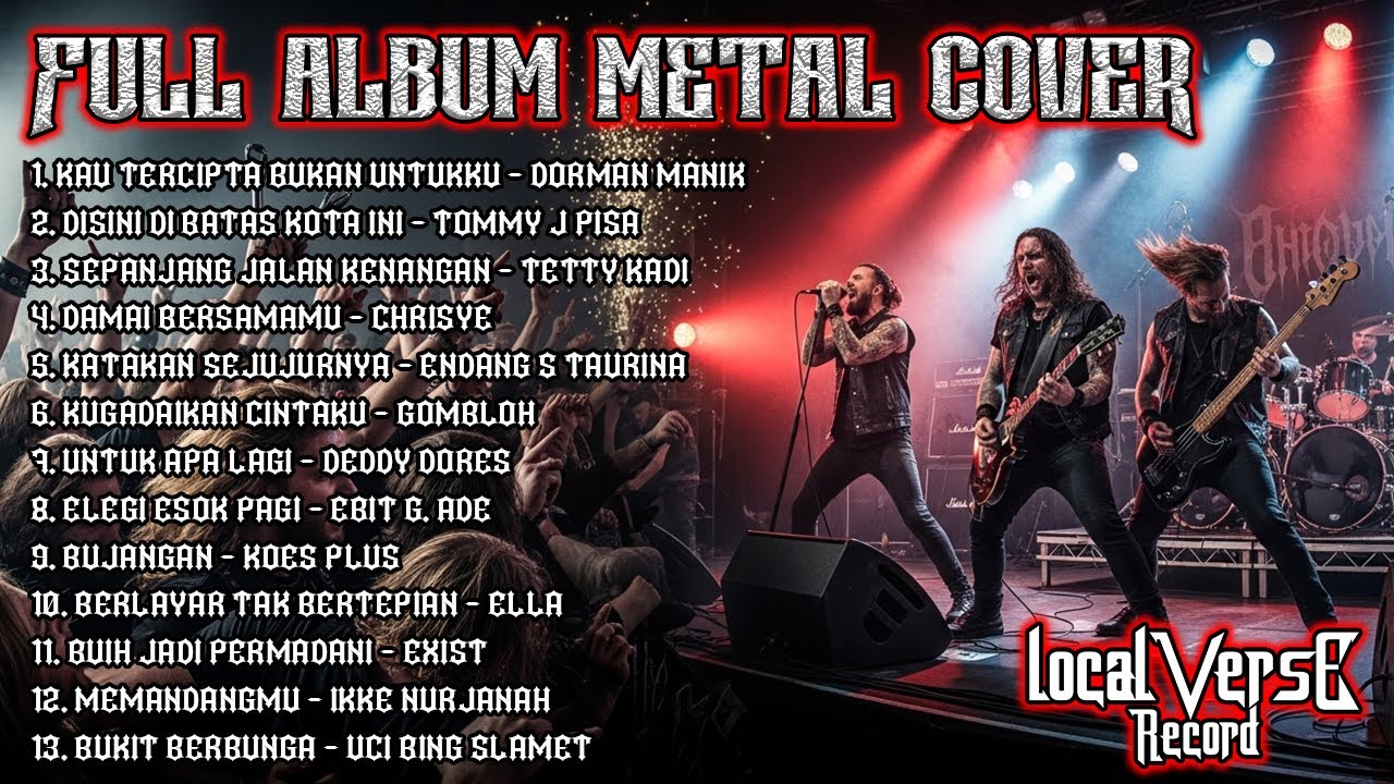 FULL ALBUM TEMBANG KENANGAN SEPANJANG MASA METAL COVER - LocalVerse Record