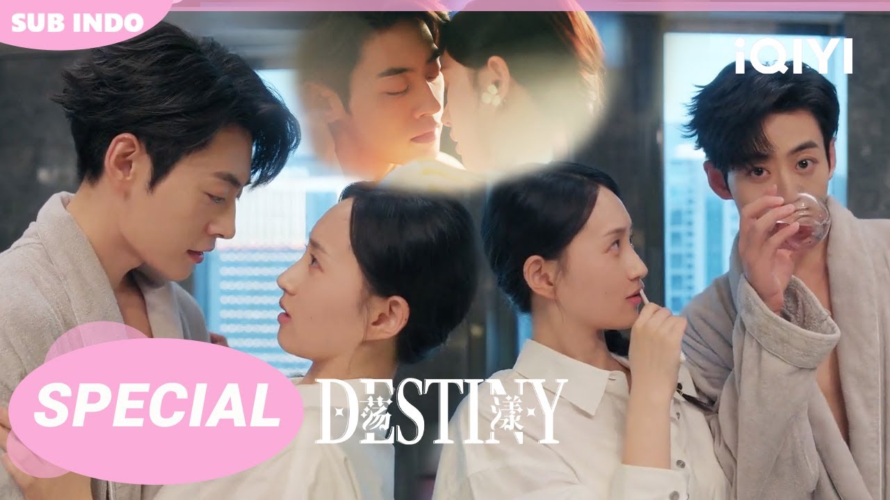 【Special】Destiny 01-24 | Wang Xing Wei &times; Cheng Jin Ming | iQIYI Indonesia