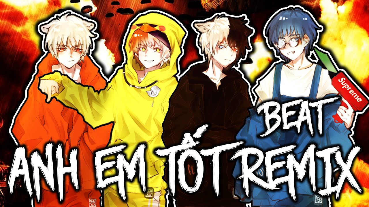 ANH EM TỐT REMIX BEAT || SIRO X PHONG CẬN X MRVIT X KAIRON [HERO TEAM AUDIO]