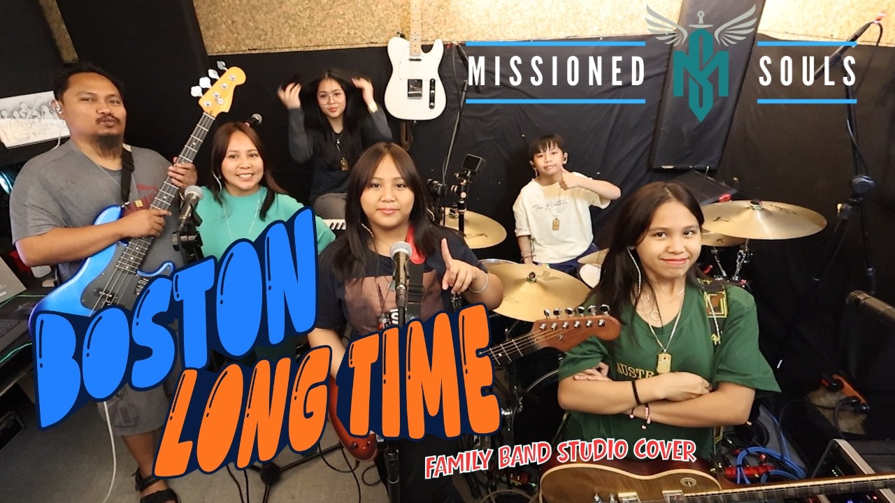 LONG TIME от Boston | Missioned Souls | студийная кавер-версия от семейной группы