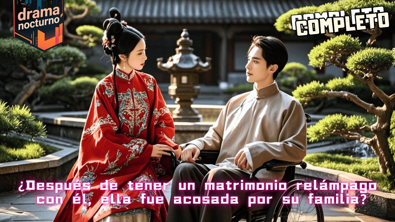 🌙¿Después de tener un matrimonio relámpago con él, ella fue acosada por su familia?#minidrama