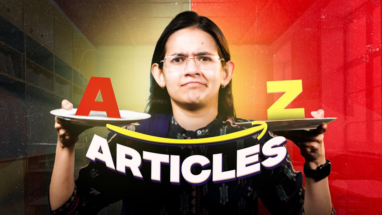 Articles এর A to Z | Grammar Challenge | English Grammar Fundamentals