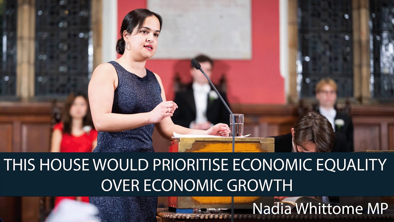 Nadia Whittome MP | This House Would Prioritise Economic Equality over Growth  | 3/8 | Oxford Union