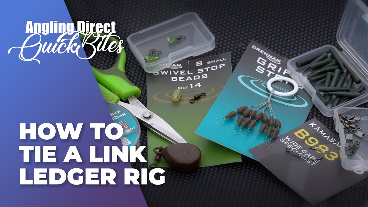 AD Quickbite &ndash; How To Tie A Link Ledger Rig For Chub Fishing