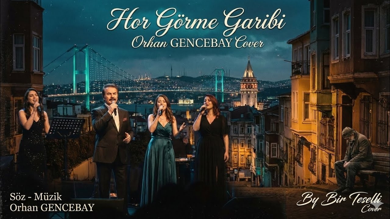 Hor Görme Garibi - Orhan GENCEBAY (Cover)