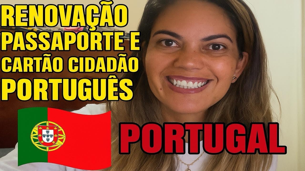 Como Renovar o Passaporte e o Cartão Cidadão Português? Passo a Passo simples