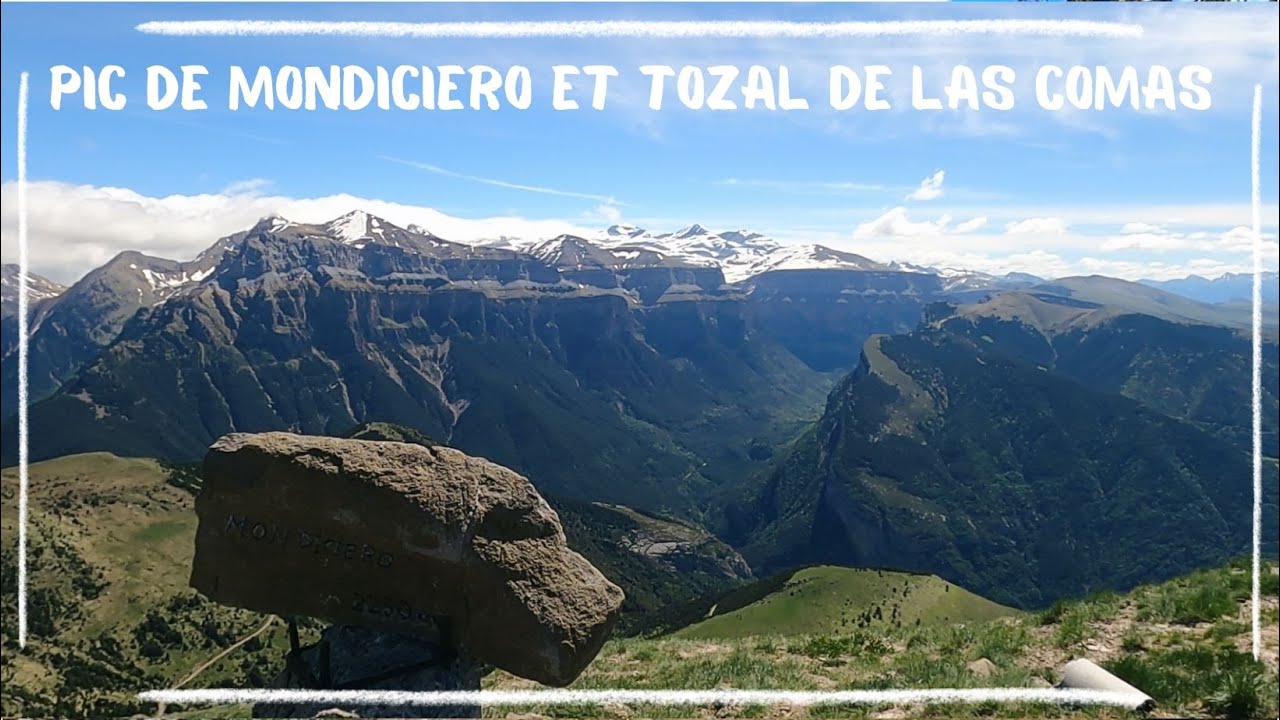 Pic de Mondiciero et Tozal de las Comas