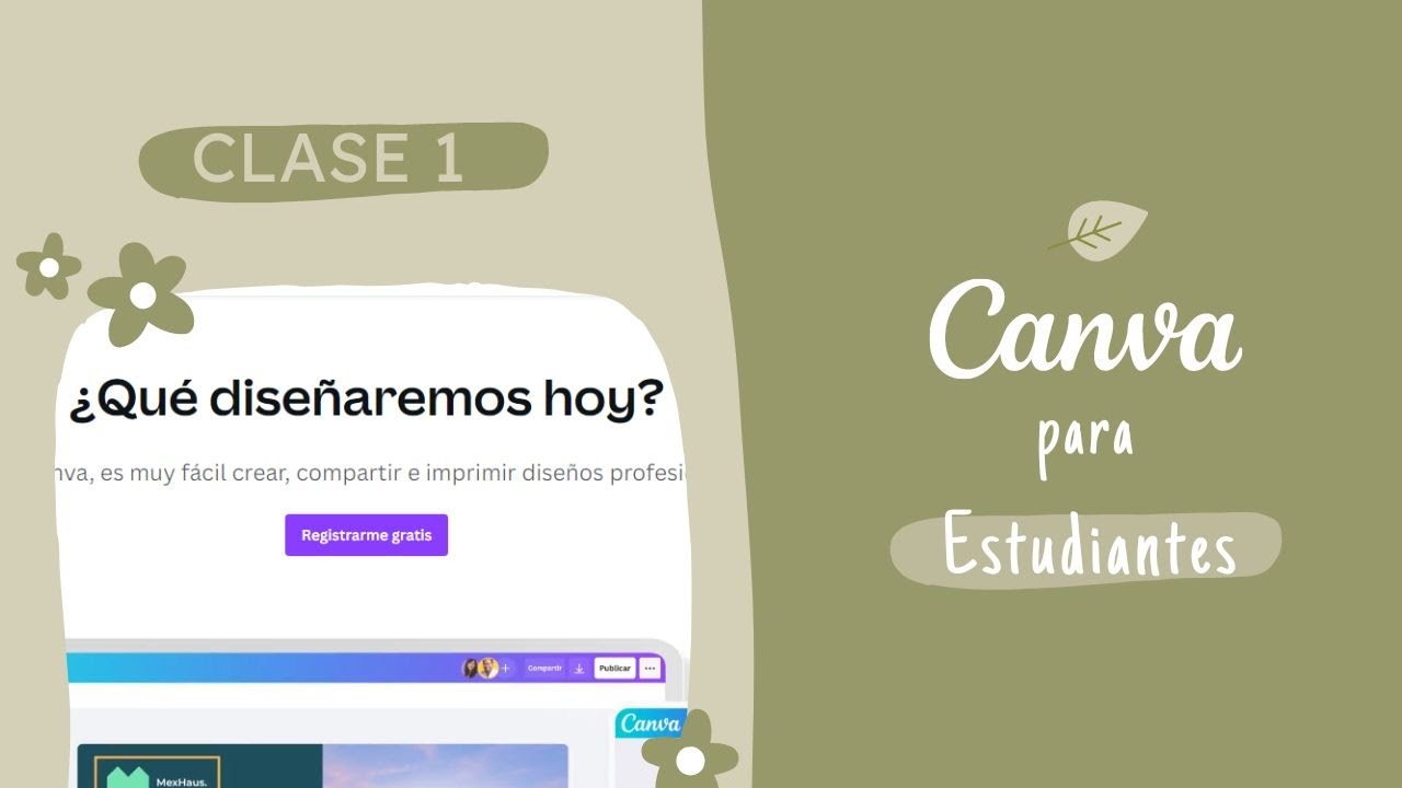 Canva para principiantes | C&oacute;mo usar Canva 2023 | Canva para estudiantes | Canva desde cero