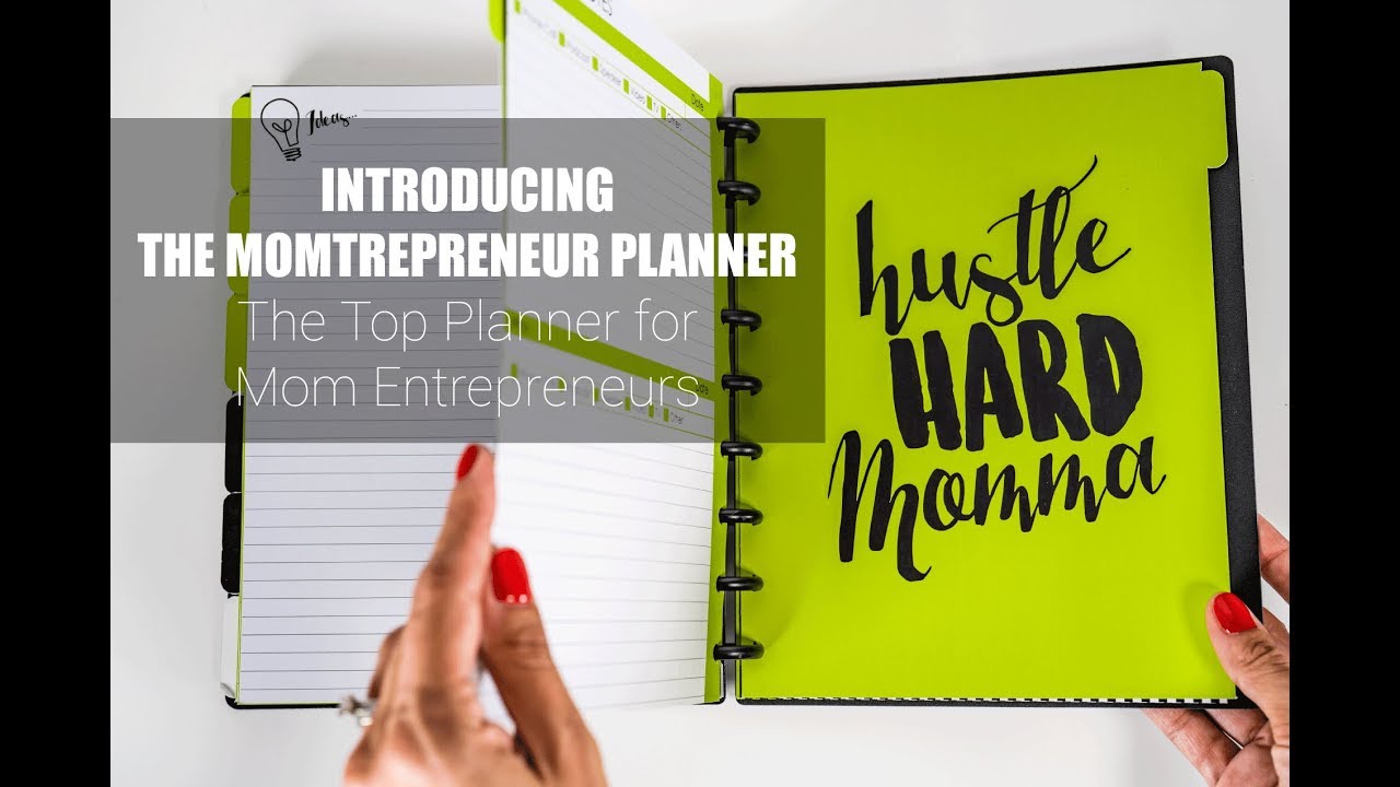 Introducing the Momtrepreneur Planner the Top Planner for Mom Entrepreneurs