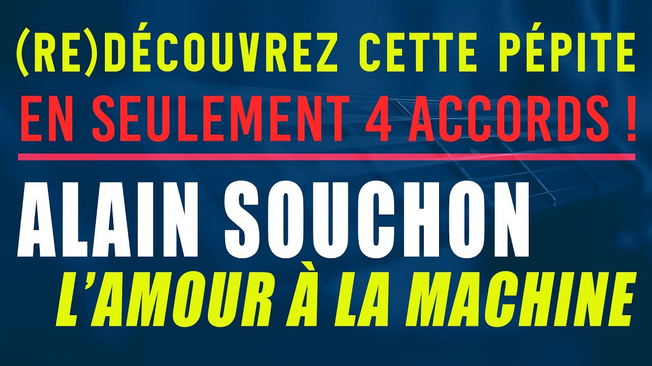 L'Amour à la Machine | Souchon | Tuto Guitare FACILE 🖤🎸
