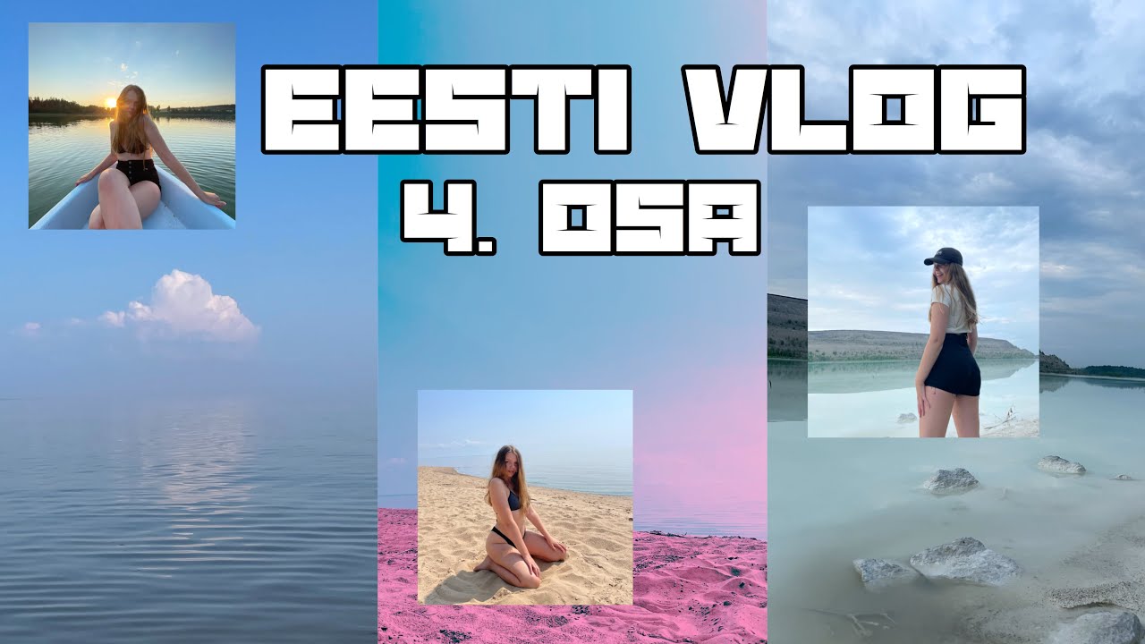SUVINE EESTI VLOG 4. OSA (ida-virumaa ja tõukerataste seiklused)