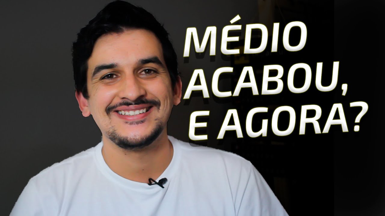 O QUE FAZER QUANDO O ENSINO MÉDIO ACABAR?