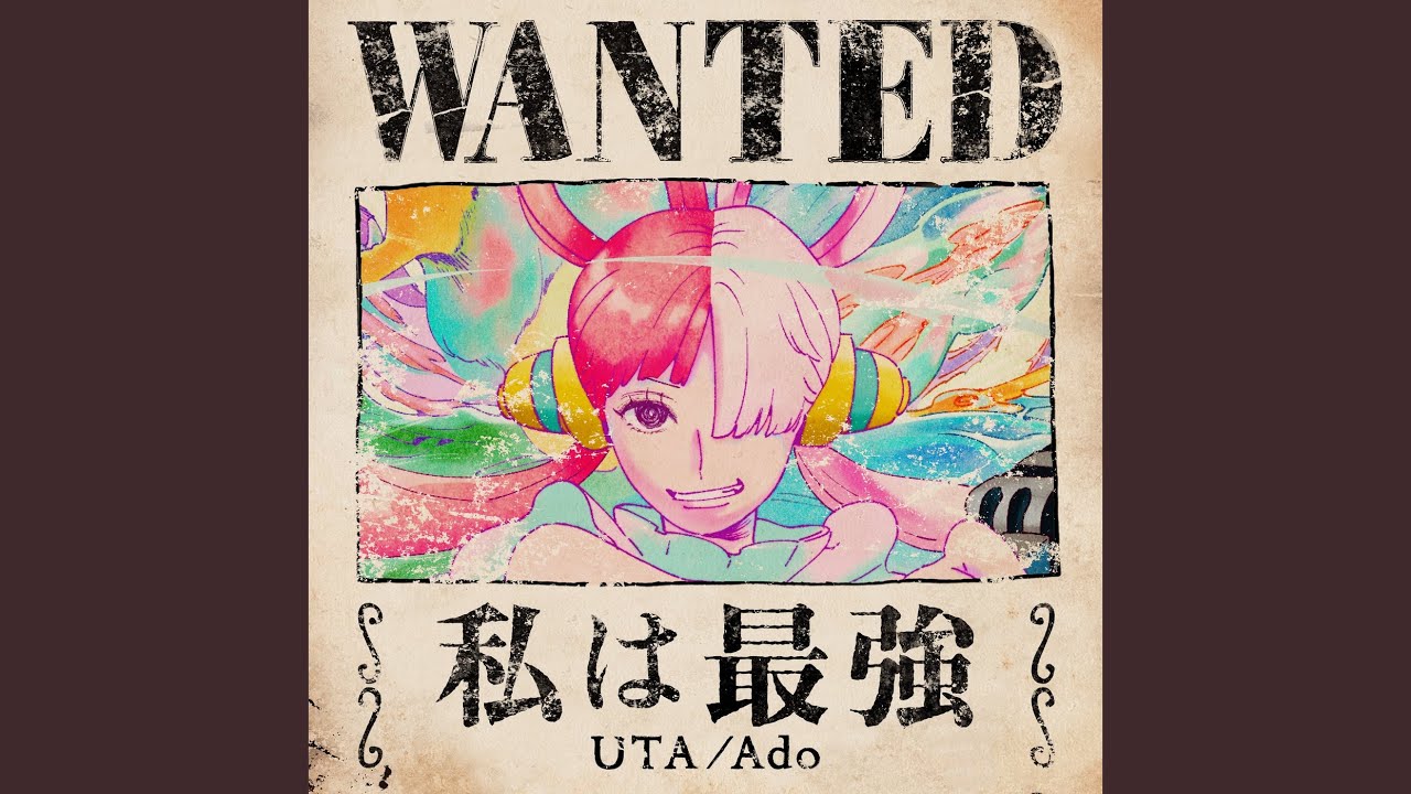 I&rsquo;m invincible (UTA from ONE PIECE FILM RED)