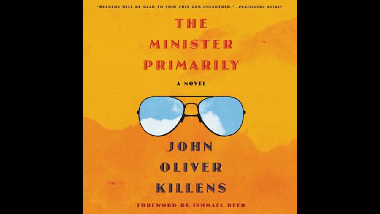 Minister Primarily: A Novel - John Oliver Killens